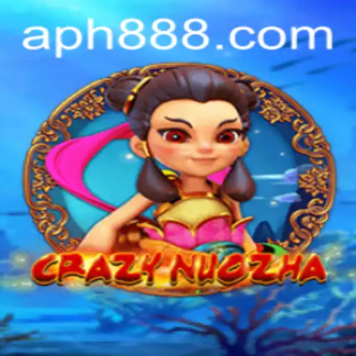 CrazyNuoZha: An Exciting Adventure Awaits