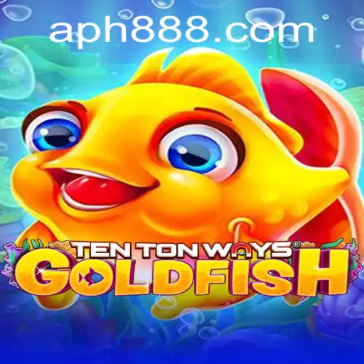 Dive into the Exciting World of TenTonWaysGoldfish with the Key to Success: ph888